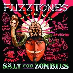 Fuzztones/Salt For Zombies@Import