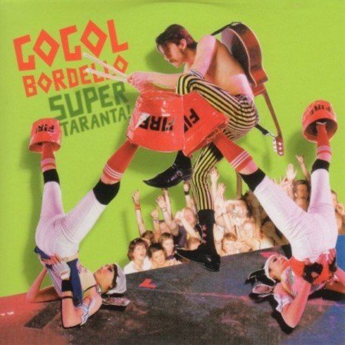 Gogol Bordello/Super Taranta@Import-Gbr