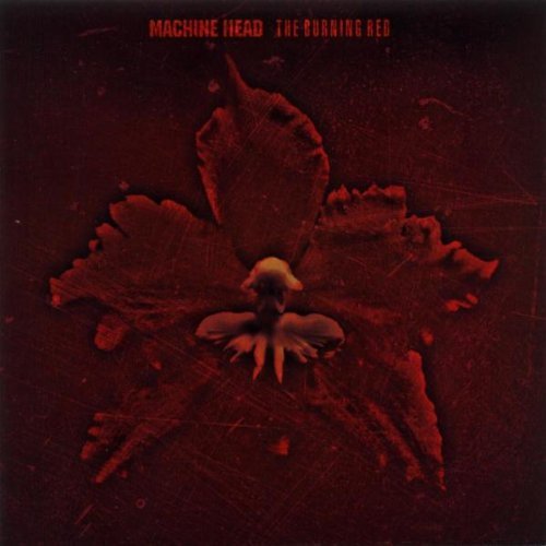 Machine Head/Burning Red