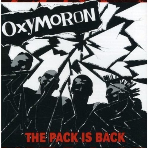 Oxymoron/Pack Is Back