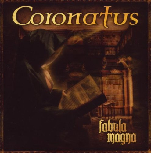 Coronatus/Fabula Magna@Import-Gbr
