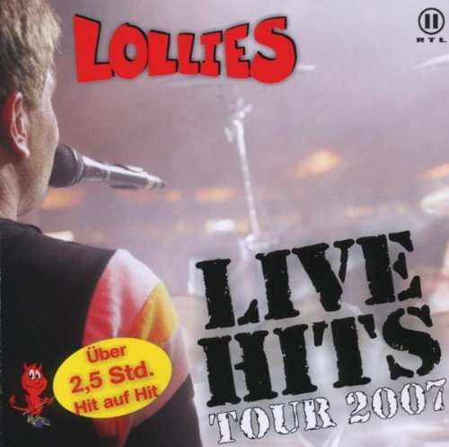 Die Lollies/Live Hits Tour 2007@Import-Eu