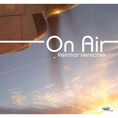 Reinmar Henschke/On Air