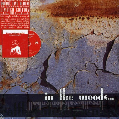In The Woods/Live At The Caledonien Hall