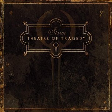 Theatre Of Tragedy/Storm