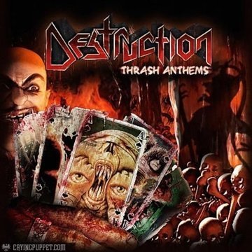 Destruction/Thrash Anthems