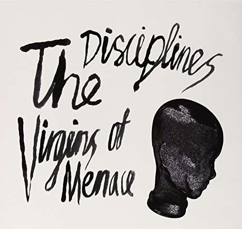 Disciplines/Virgins Of Menace