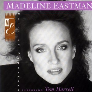 Madeline Eastman/Point Of Departure