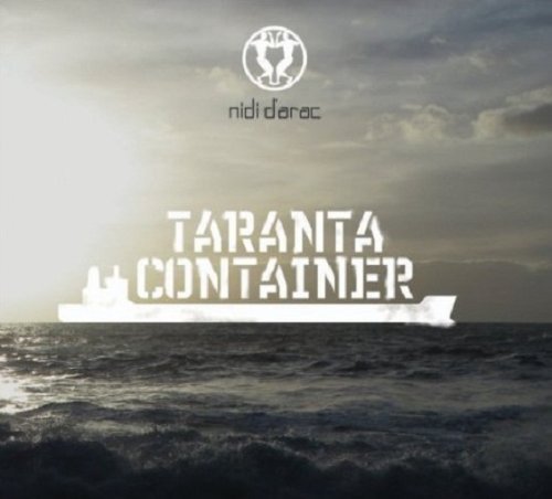 Nidi D'Arac/Taranta Container