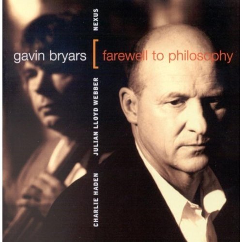Bryars G. Farewell To Philosophy Lloyd Webber (vc) Haden Nexus 