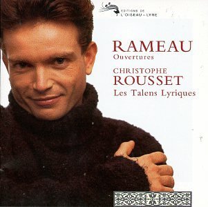 J. Rameau/Overtures@Rousset/Les Talens Lyriques
