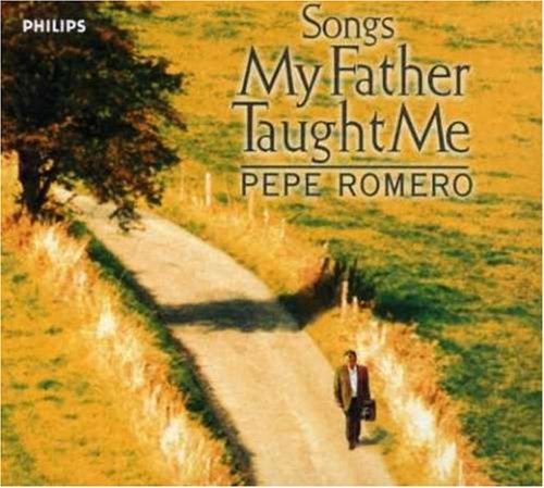 Pepe Romero/Song My Father Taught Me@Romero (Gtr)