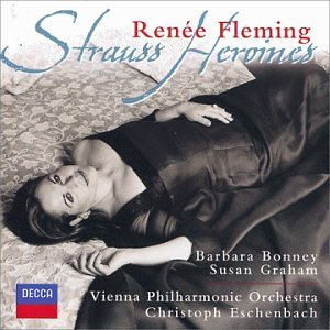 Renee Fleming/Strauss Heroines@Eschenbach/Vienna Po
