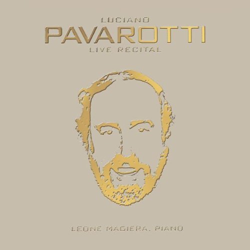 Luciano Pavarotti/Live 40th Anniversary Recital@Pavarotti (Ten)