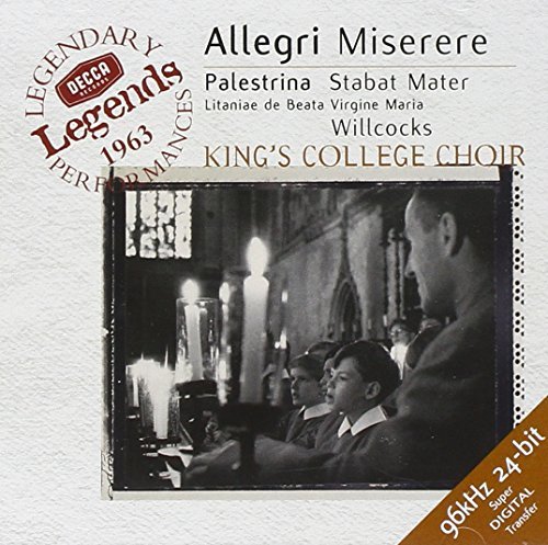 Allegri/Palestrina/Miserere/Stabat Mater/Hodie Be@Willcocks/King's College Choir