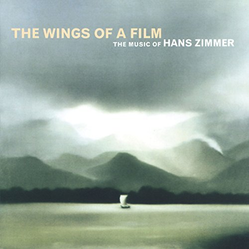 Hans Zimmer/Wings Of A Film-Hans Zimmer Li@Wings Of A Film-Hans Zimmer Li