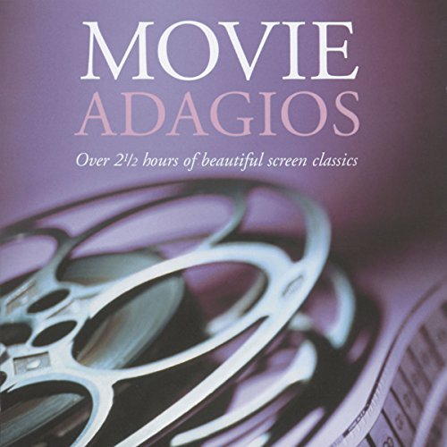 Movie Adagios/Movie Adagios@Barber/Mozart/Puccini/Debussy@Barry/Rachmaninoff/Morricone/&