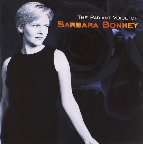Barbara Bonney/Radiant Voice Of Barbara Bonne@Bonney (Sop)