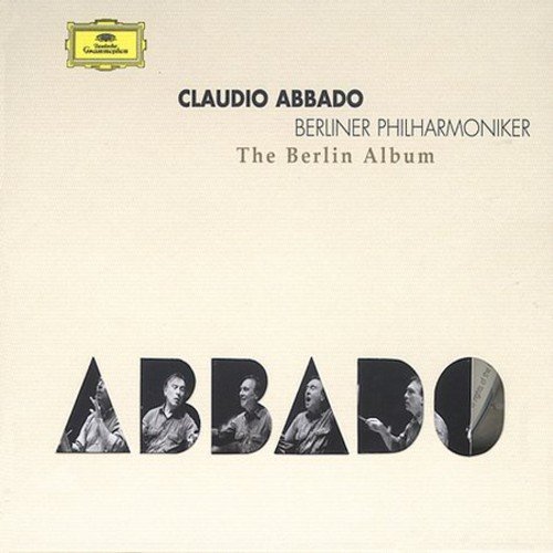 Claudio Abbado/Berlin Album@Abbado/Berlin Po