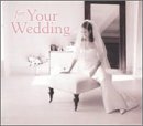 For Your Wedding/For Your Wedding@Enhanced Cd@Bach/Pachelbel/Clarke/Stanley