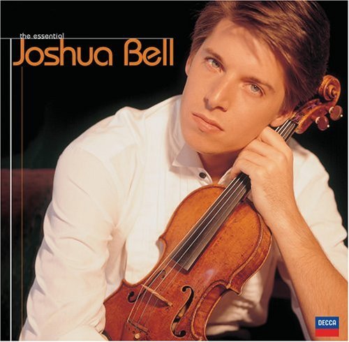 Joshua Bell/Essential Joshua Bell@Bell (Vn)