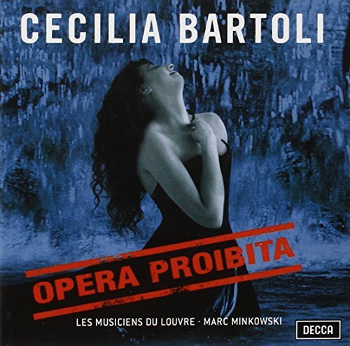 Cecilia Bartoli Opera Proibita Bartoli (mez) 