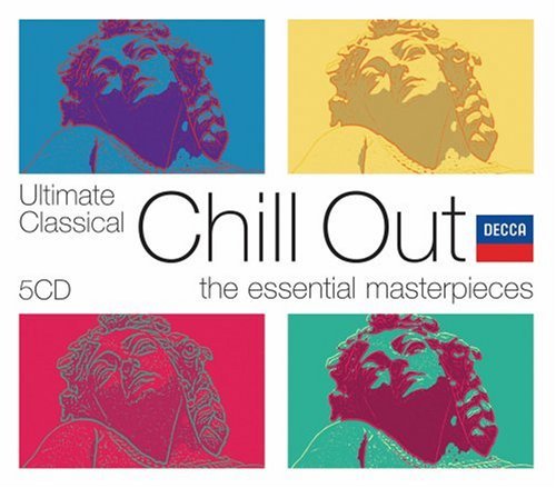 Ultimate Classical Chill Out Ultimate Classical Chill Out ( 5 CD 