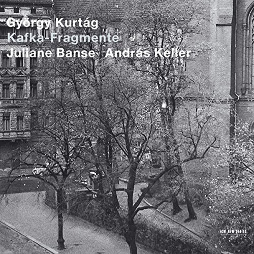 G. Kurtag/Kafka-Fragmente