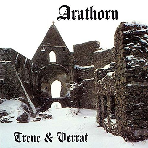 Arathorn/Treue Und Verrat@Import-Gbr