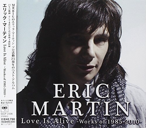 Eric Martin/Love Is Alive-Works Of 1985-10@Import-Jpn@Incl. Bonus Tracks