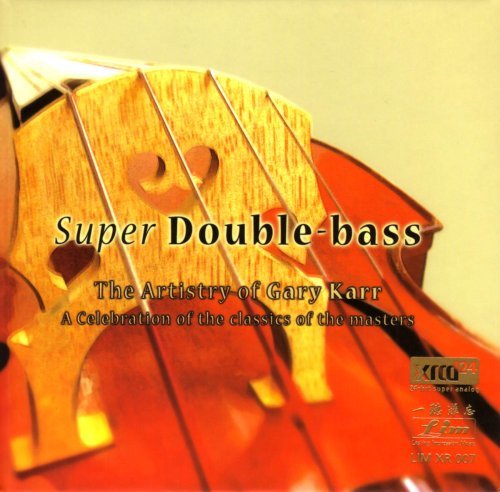 Gary Karr/Super Double-Bass