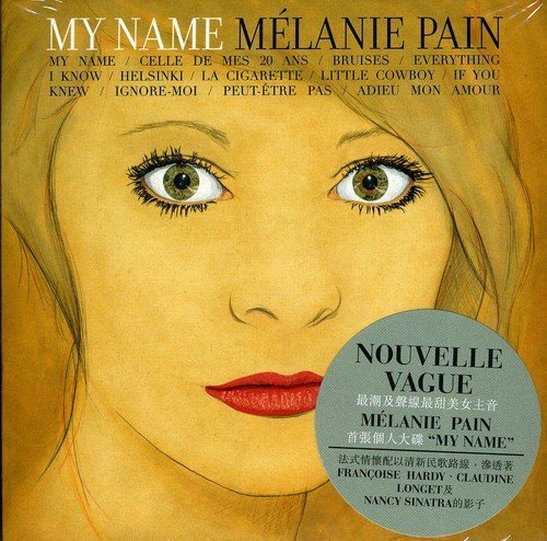 Melanie (Nouvelle Vague) Pain/My Name@Import-Eu