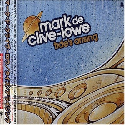 Mark De Clive-Lowe/Tide's Arising@Import-Jpn@Incl. Bonus Track