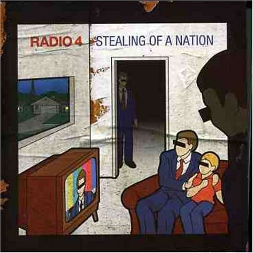 Radio 4/Stealing Of A Nation@Import-Jpn@Incl. Bonus Cd