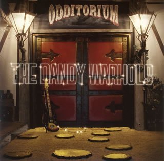 Dandy Warhols/Odditorium Or Warlords Of Mars@Import-Jpn@Incl. Bonus Track