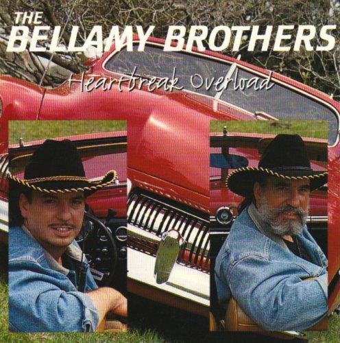 Bellamy Brothers/Heartbreak Overload@Import-Gbr