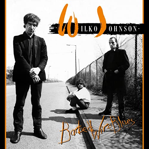 Wilko Johnson/Barbed Wire Blues@Import-Gbr