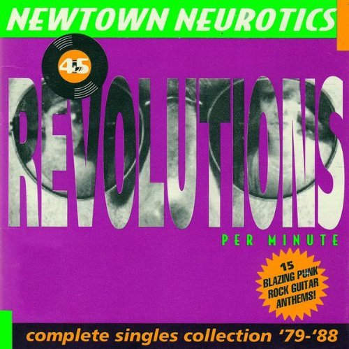 Newtown Neurotics/Fourty Five Revolutions Per Mi