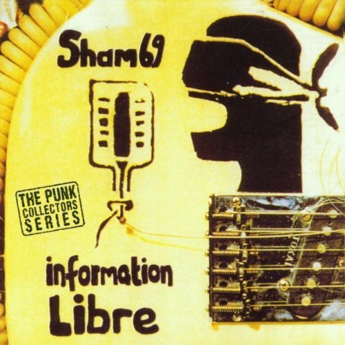 Sham 69/Information Libre