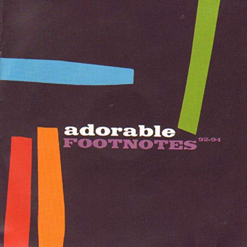 Adorable/Footnotes-Best Of 1992-94
