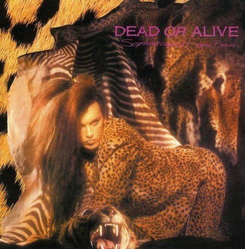 Dead Or Alive/Sophisticated Boom Boom (+7 Bo