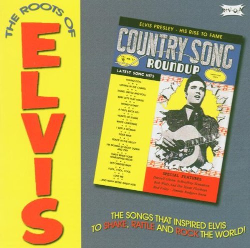 Roots Of Elvis Roots Of Elvis Import Gbr Remastered 