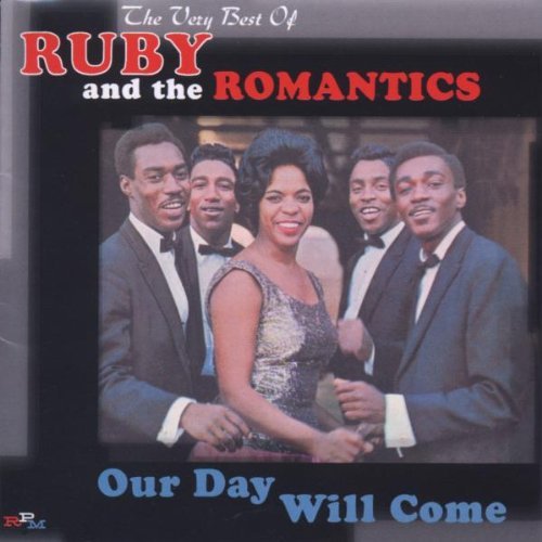 Ruby & The Romantics Our Day Will Come Import 
