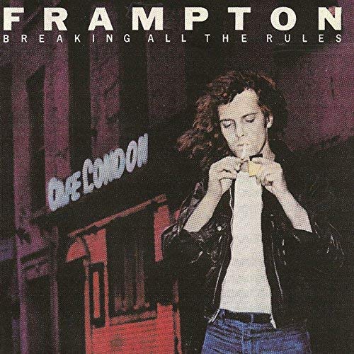Peter Frampton/Breaking All The Rules@Import-Gbr@Remastered