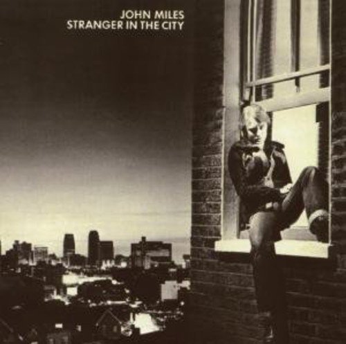 John Miles/Stranger In The City@Import-Gbr