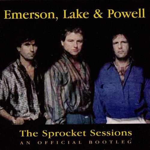 Emerson Lake & Powell/Sprocket Sessions@Import-Gbr