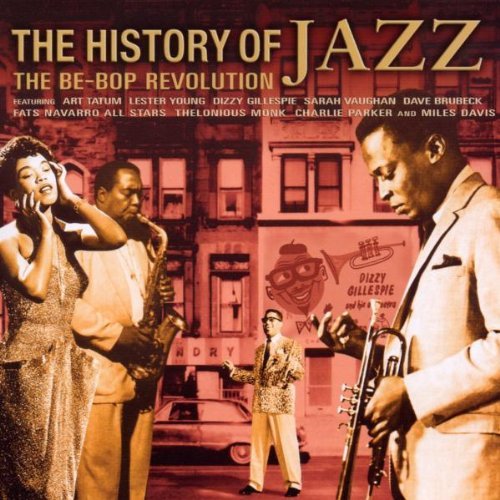 History Of Jazz The Be-Bop Rev/History Of Jazz The Be-Bop Rev@Import-Gbr