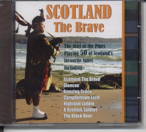 Scotland The Brave/Scotland The Brave