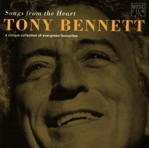 Tony Bennett/Songs From Heart