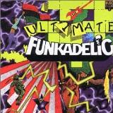 Funkadelic Ultimate Funkadelic 